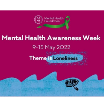 Mental Health Awareness Week 9-15 May 22