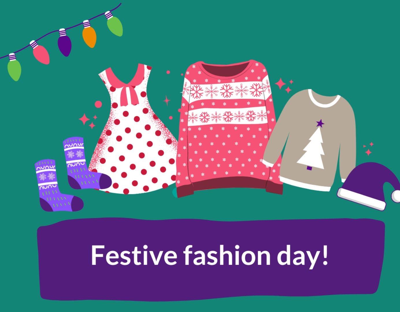 Festive items of clothing with the wording 'Festive Fashion Day'
