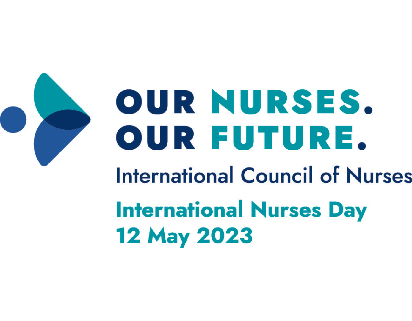 Symbol for International Nurses Day 2023. With text Our Nurses. Our Future. International Council of Nurses. International Nurses Day. 12 May 2023