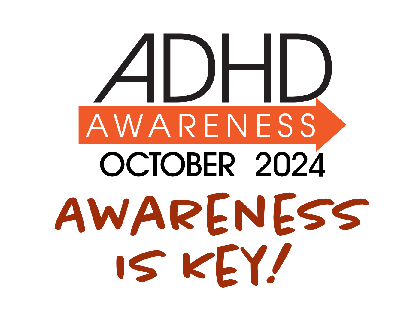 ADHD Awareness October 2024 awareness is key