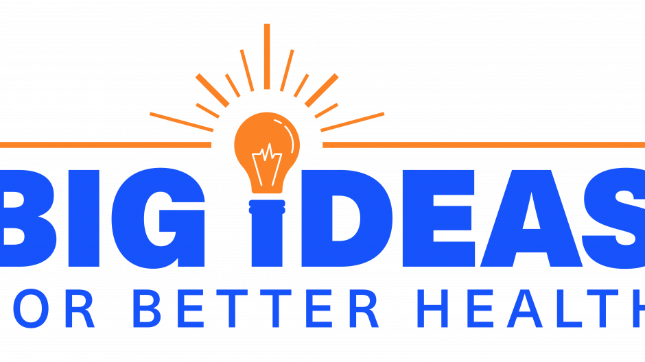 Big ideas for better health 