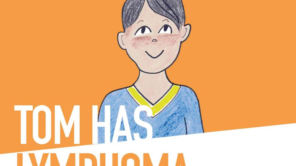 Front cover of Tom has lymphoma storybook