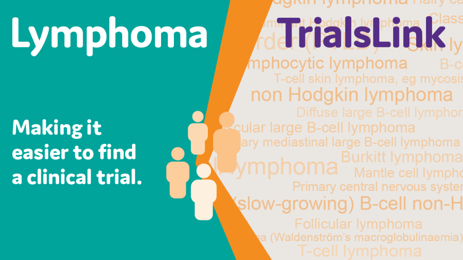 Lymphoma TrialsLink Making it easier to find a clinical trial