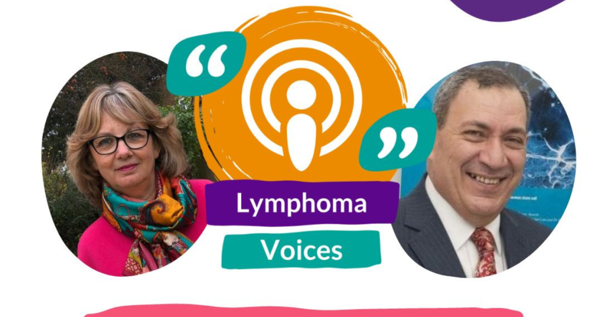 Lymphoma Action Listen To Our Latest Podcast 1001