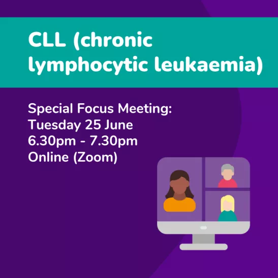 CLL special focus meeting Tuesday 25 June 6.30pm - 7/30pm online (Zoom)